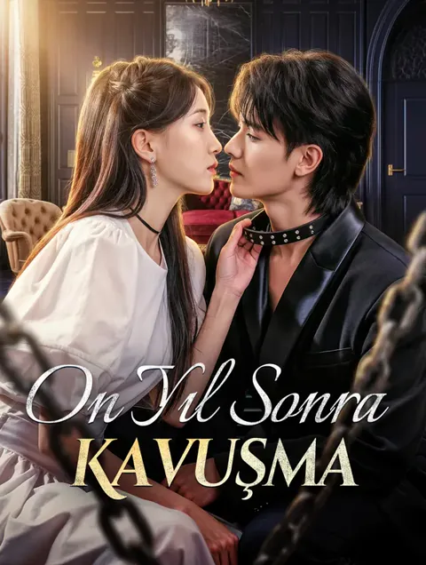 On Yıl Sonra Kavuşma dizisi kapak görseli — 60 bölüm full HD Türkçe izle