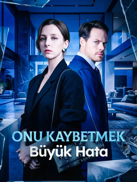 Onu Kaybetmek Büyük Hata