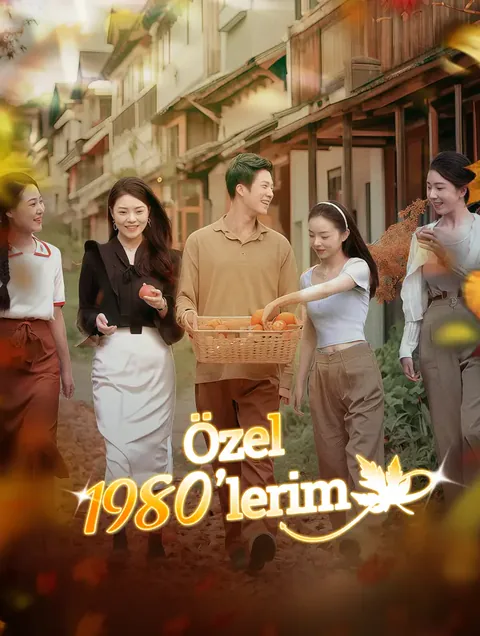 Özel 1980’lerim dizisi kapak görseli — 91 bölüm full HD Türkçe izle