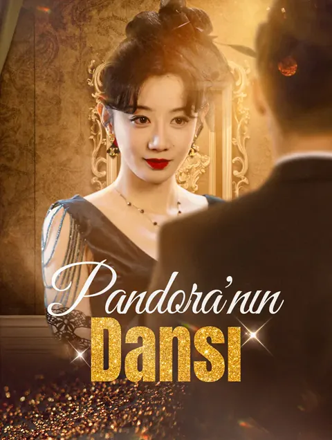 Pandora'nın Dansı dizisi kapak görseli — 90 bölüm full HD Türkçe izle