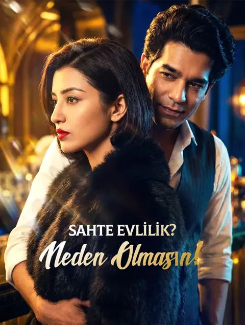 Sahte Evlilik? Neden Olmasın! dizisi kapak görseli — 43 bölüm full HD Türkçe izle