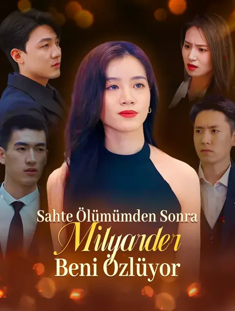 Sahte Ölümümden Sonra, Milyarder Beni Özlüyor
