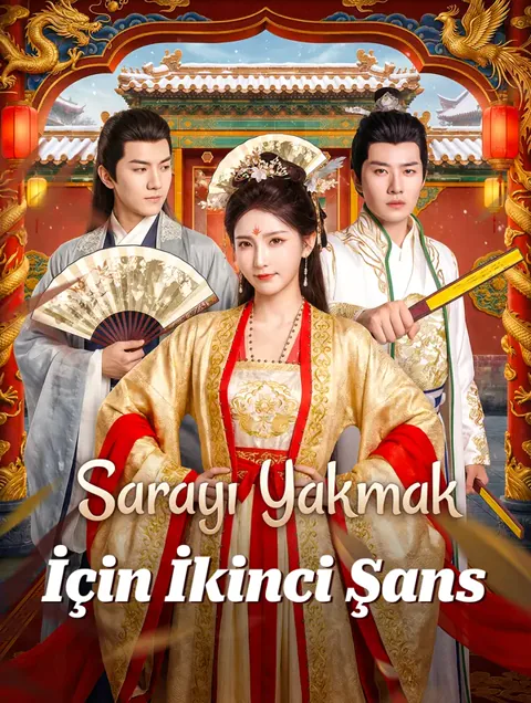 Sarayı Yakmak İçin İkinci Şans