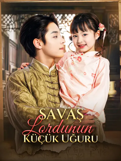 Savaş Lordunun Küçük Uğuru dizisi kapak görseli — 72 bölüm full HD Türkçe izle