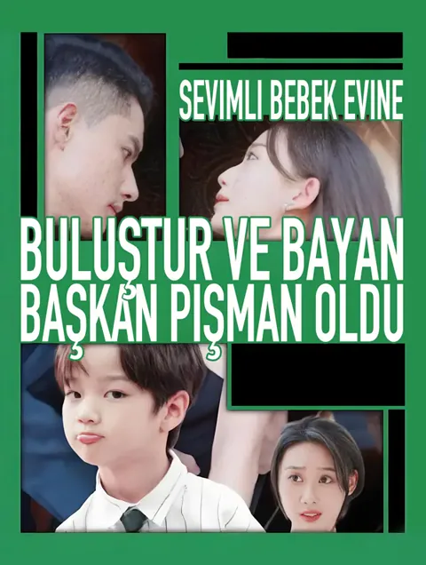 Sevimli Bebek Evine Buluştur ve Bayan Başkan Pişman Oldu