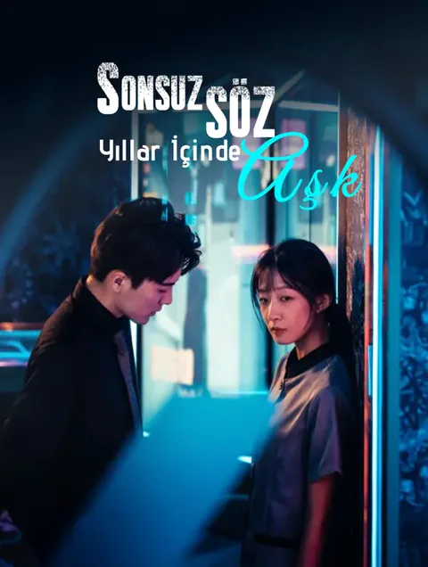 Sonsuz Söz: Yıllar İçinde Aşk dizisi kapak görseli — 58 bölüm full HD Türkçe izle