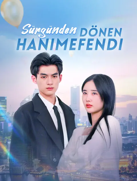 Sürgünden Dönen Hanımefendi