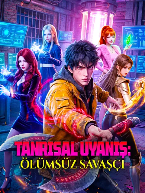 TANRISAL UYANIŞ: ÖLÜMSÜZ SAVAŞÇI dizisi kapak görseli — 91 bölüm full HD Türkçe izle
