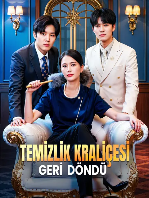 TEMİZLİK KRALİÇESİ GERİ DÖNDÜ dizisi kapak görseli — 78 bölüm full HD Türkçe izle