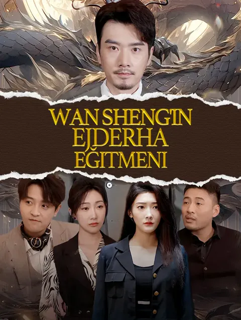 Wan Sheng'in Ejderha Eğitmeni dizisi kapak görseli — 76 bölüm full HD Türkçe izle
