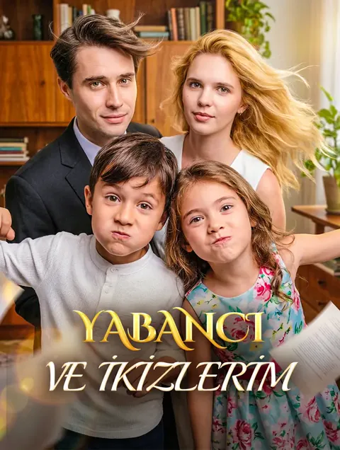 YABANCI VE İKİZLERİM dizisi kapak görseli — 64 bölüm full HD Türkçe izle