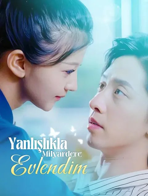 Yanlışlıkla Milyardere Evlendim dizisi kapak görseli — 80 bölüm full HD Türkçe izle