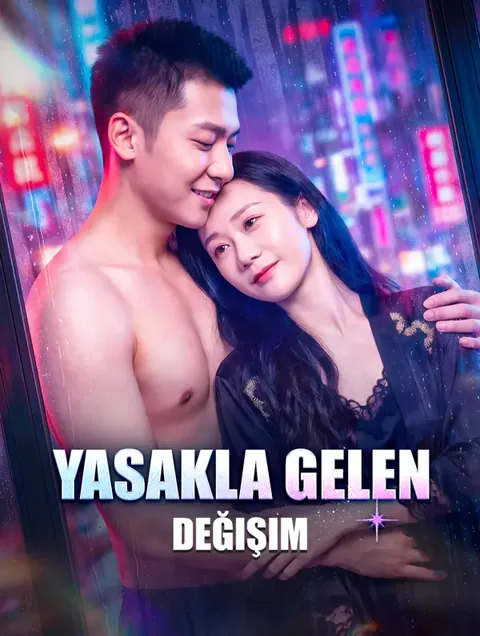YASAKLA GELEN DEĞİŞİM dizisi kapak görseli — 60 bölüm full HD Türkçe izle