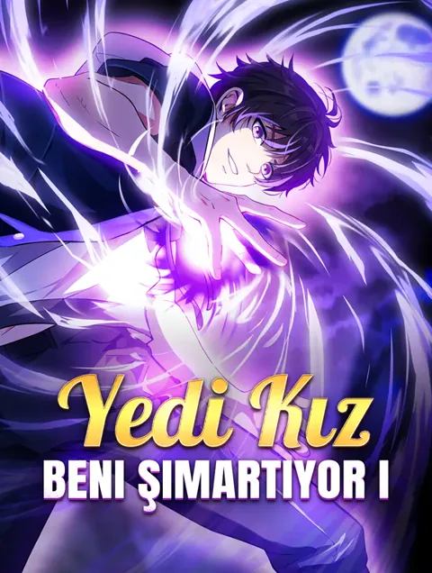 Yedi Kız Beni Şımartıyor I