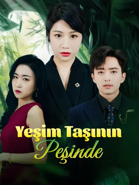 Yeşim Taşının Peşinde