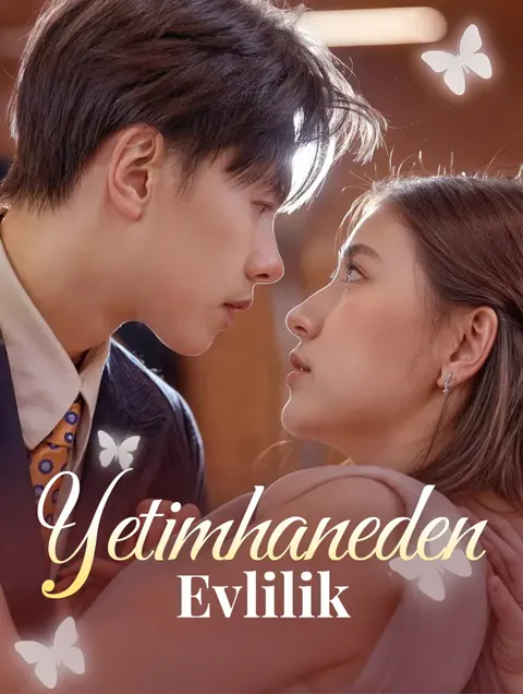 Yetimhaneden Evlilik dizisi kapak görseli — 63 bölüm full HD Türkçe izle