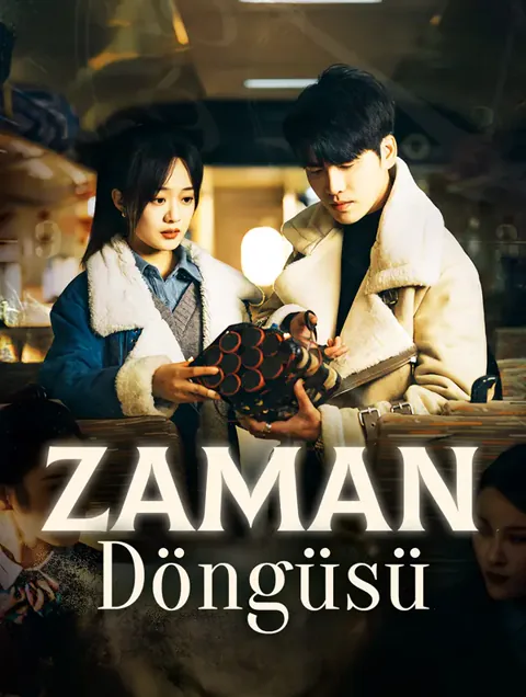 Zaman Döngüsü dizisi kapak görseli — 58 bölüm full HD Türkçe izle