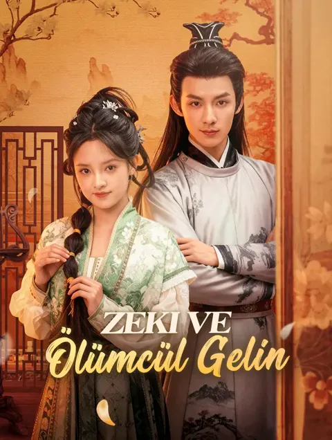 Zeki ve Ölümcül Gelin dizisi kapak görseli — 76 bölüm full HD Türkçe izle