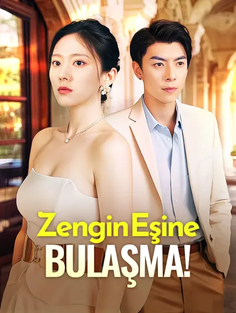 Zengin Eşine Bulaşma! dizisi kapak görseli — 100 bölüm full HD Türkçe izle