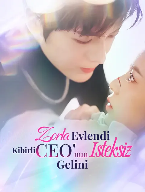 Zorla Evlendi: Kibirli CEO'nun İsteksiz Gelini dizisi kapak görseli — 79 bölüm full HD Türkçe izle