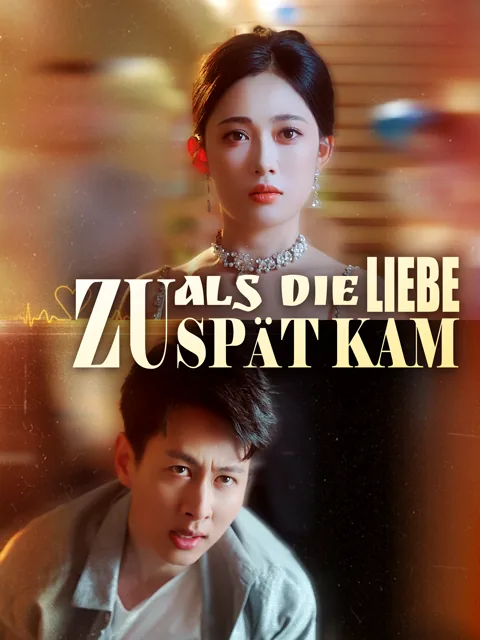 Als die Liebe zu spät kam Cover — alle 72 Folgen kostenlos in HD ansehen