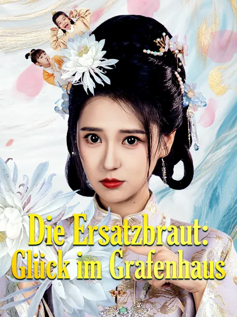 Die Ersatzbraut: Glück im Grafenhaus Cover — alle 76 Folgen kostenlos in HD ansehen
