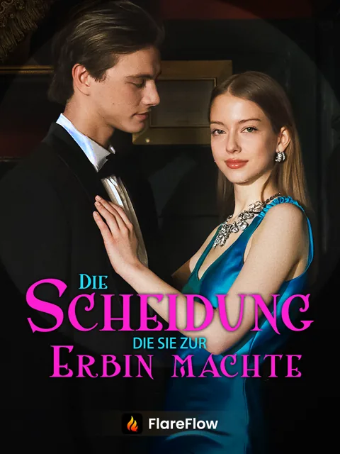 Die Scheidung, die sie zur Erbin machte Cover — alle 44 Folgen kostenlos in HD ansehen