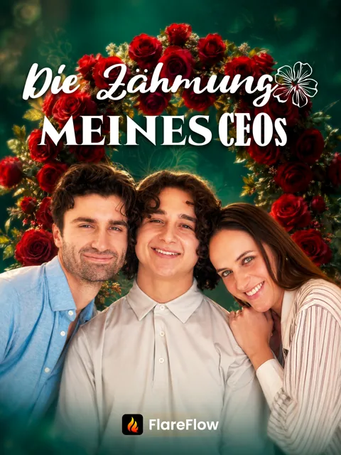 Die Zähmung meines CEOs Cover — alle 62 Folgen kostenlos in HD ansehen