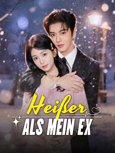 Heißer als mein Ex Cover — alle 71 Folgen kostenlos in HD ansehen