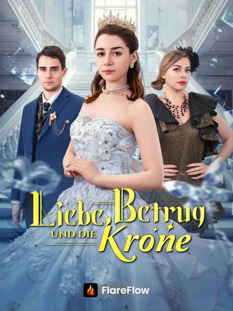 Liebe, Betrug und die Krone Cover — alle 80 Folgen kostenlos in HD ansehen