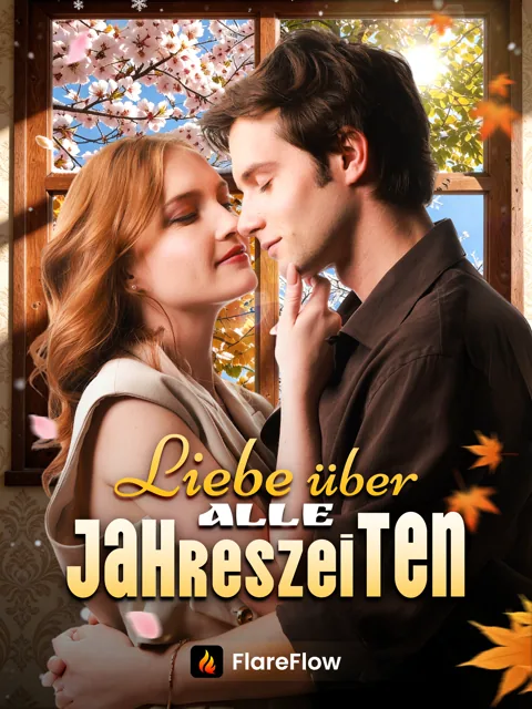 Liebe über alle Jahreszeiten