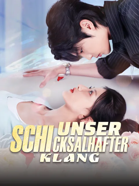 Unser schicksalhafter Klang Cover — alle 60 Folgen kostenlos in HD ansehen