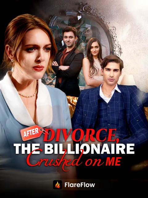 After Divorce, The Billionaire Crushed on Me