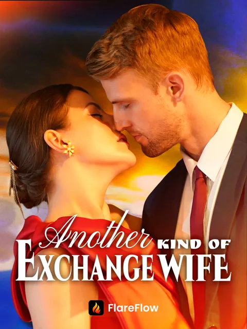 Another Kind of Exchange Wife