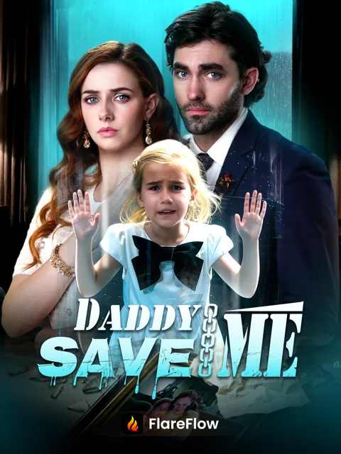 Daddy, Save Me