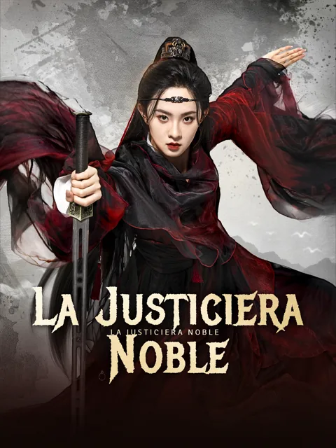 La Justiciera Noble