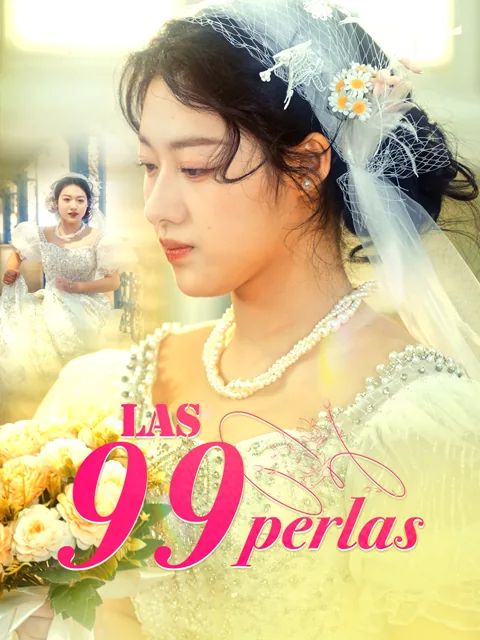 Las 99 perlas portada — ver los 36 episodios gratis en HD