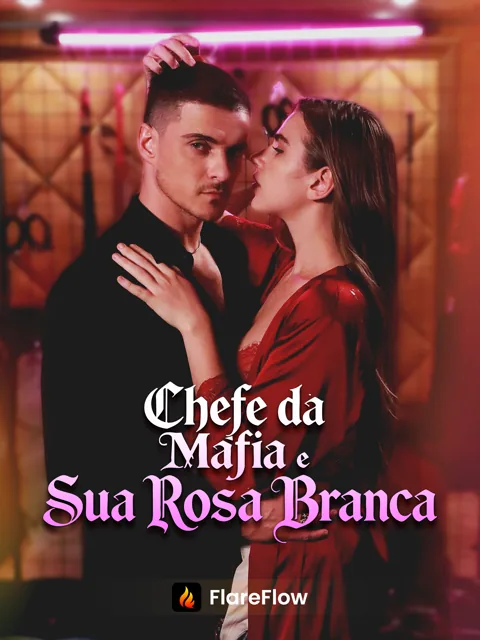 Chefe da Máfia e Sua Rosa Branca capa — assistir aos 51 episódios grátis em HD