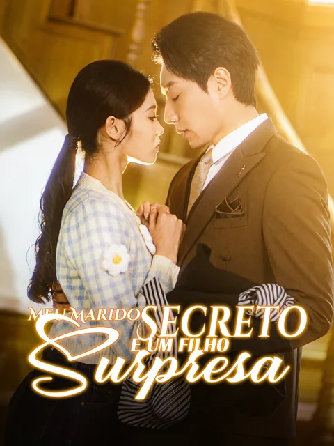 Meu Marido Secreto e um Filho Surpresa capa — assistir aos 41 episódios grátis em HD