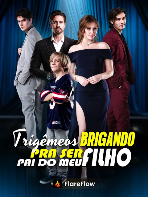 Trigêmeos Brigando pra Ser Pai do Meu Filho