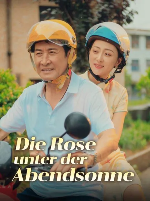 Die Rose unter der Abendsonne Cover — alle 62 Folgen kostenlos in HD ansehen