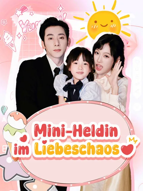 Mini-Heldin im Liebeschaos Cover — alle 82 Folgen kostenlos in HD ansehen