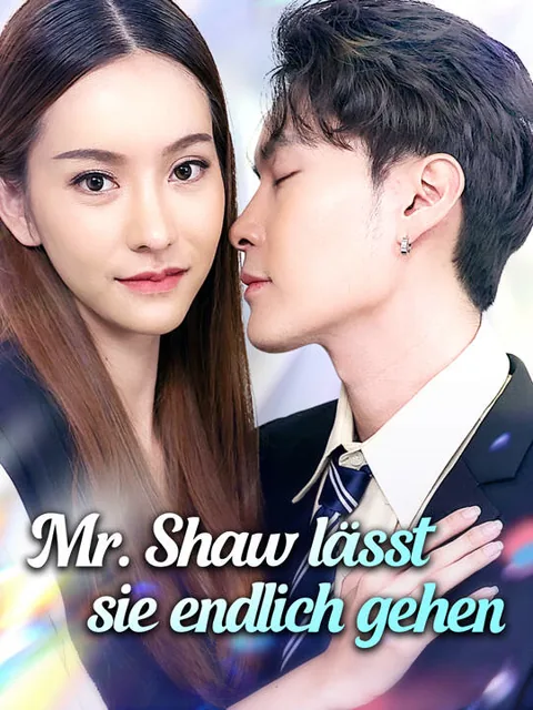 Mr. Shaw lässt sie endlich gehen Cover — alle 80 Folgen kostenlos in HD ansehen