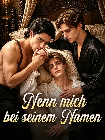 Nenn mich bei seinem Namen Cover — alle 50 Folgen kostenlos in HD ansehen