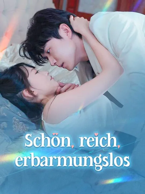 Schön, reich, erbarmungslos Cover — alle 69 Folgen kostenlos in HD ansehen