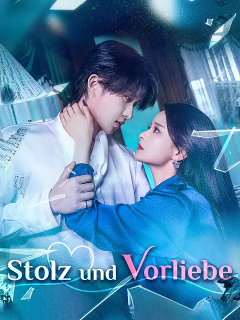 Stolz und Vorliebe Cover — alle 71 Folgen kostenlos in HD ansehen