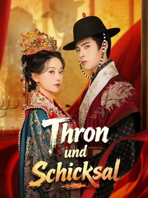 Thron und Schicksal Cover — alle 69 Folgen kostenlos in HD ansehen
