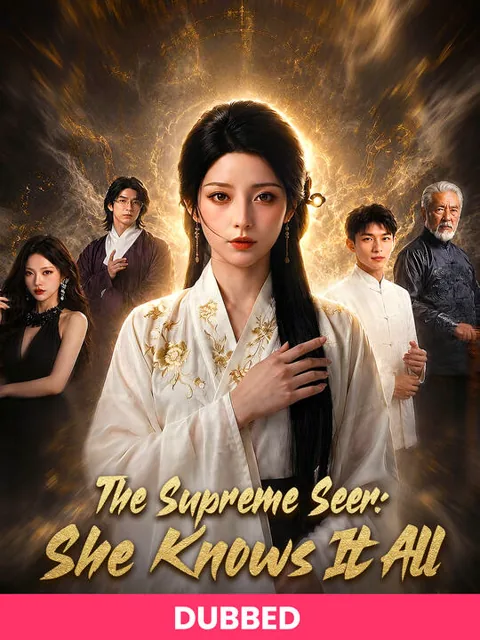 (DUBBED)The Supreme Seer: She Knows It All