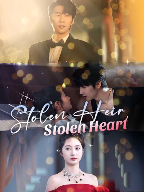 Stolen Heir, Stolen Heart cover image — watch all 73 episodes free in HD