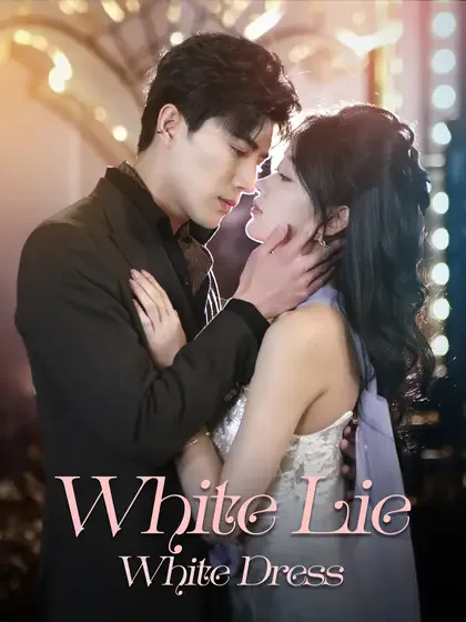 White Lie, White Dress cover image — watch all 87 episodes free in HD